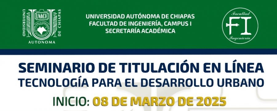 Seminario de Titulación en Línea Tecnología para el desarrollo urbano