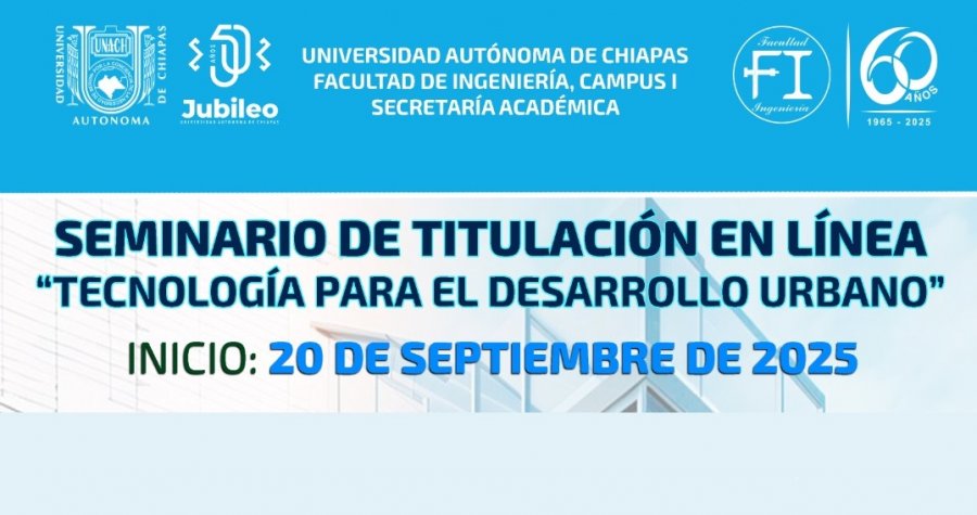 Seminario de Titulación en línea Tecnología para el desarrollo urbano