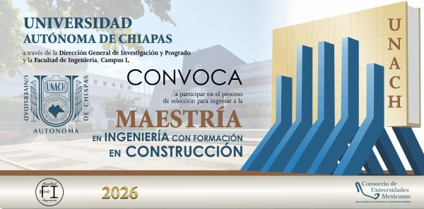 Convocatoria Maestría en Ingeniería con Formación en Construcción 2026